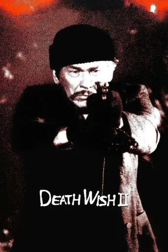 Death Wish II (1982)