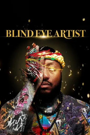 Blind Eye Artist (2022)