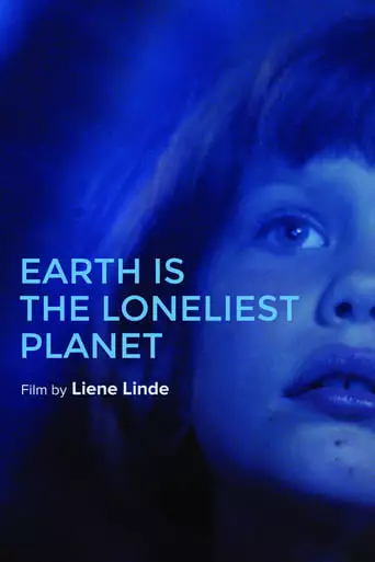 Earth Is the Loneliest Planet (2015)
