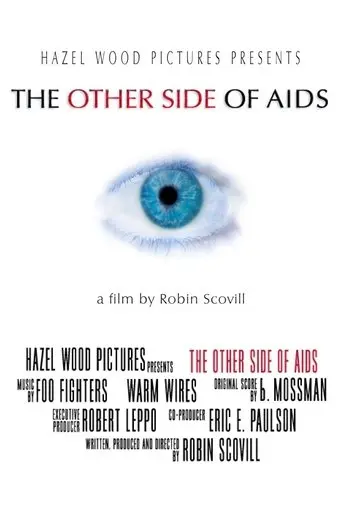 The Other Side of AIDS (2004)