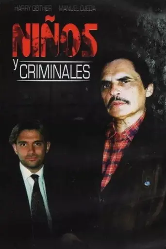 Niños y Criminales (2001)