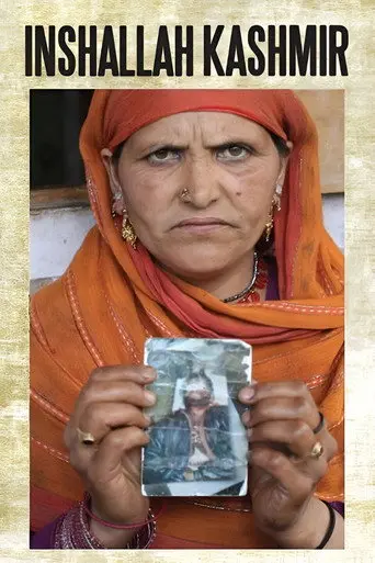 Inshallah, Kashmir (2012)