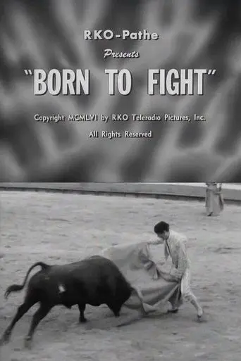 Born to Fight (1956)
