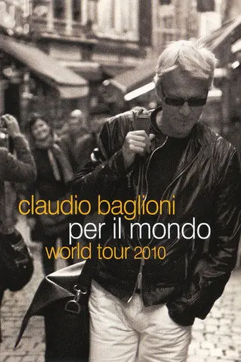 Claudio Baglioni - World tour 2010 (2010)