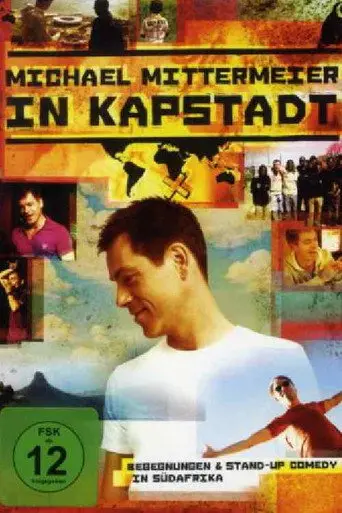 Michael Mittermeier - In Kapstadt (2010)