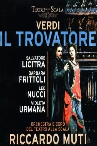 Il Trovatore - Teatro Alla Scala (2001)