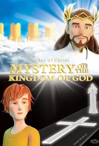 Mystery Of The Kingdom Of God (2021)