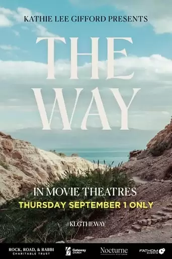 Kathie Lee Gifford Presents: The Way (2022)