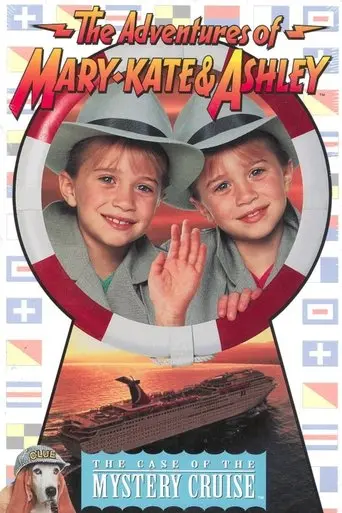 The Adventures of Mary-Kate & Ashley: The Case of the Mystery Cruise (1995)