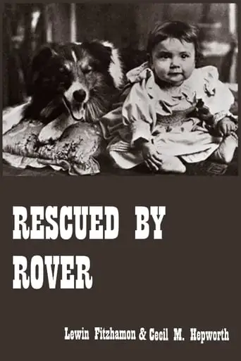 Rescued By Rover (1905)