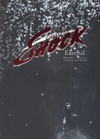 Endless SHOCK 20th Anniversary -Eternal- (2021)