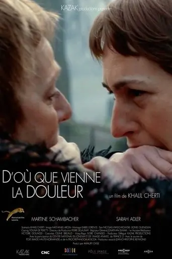 D'où que vienne la douleur (2014)