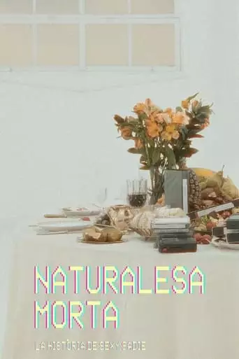 Naturalesa Morta: La Historia De Sexy Sadie (2023)