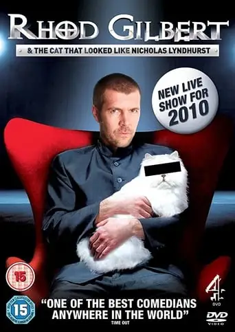 Rhod Gilbert And The Cat That Looked Like Nicholas Lyndhurst (2010)