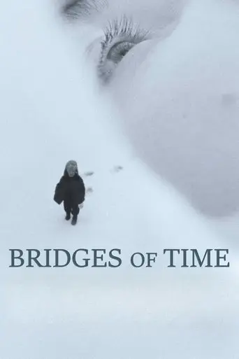 Bridges of Time (2018)