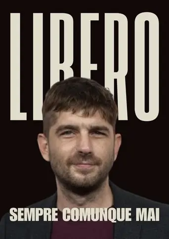 LIBERO sempre comunque mai (2025)