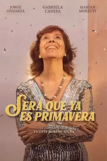 Será que ya es primavera (2022)