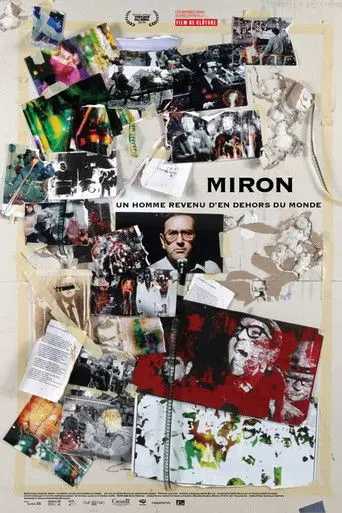 Miron: Un homme revenu d'en dehors du monde (2014)