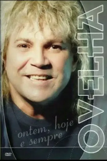 Ovelha: Ontem, Hoje e Sempre (2007)