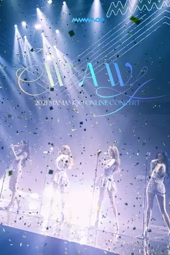2021 MAMAMOO 'WAW' Concert: The Movie (2021)