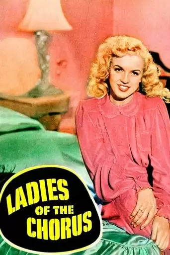 Ladies Of The Chorus (1948)