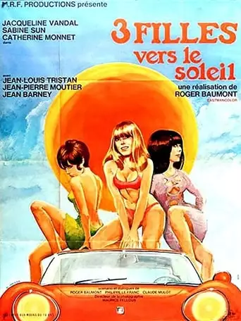 Trois Filles Vers Le Soleil (1968)