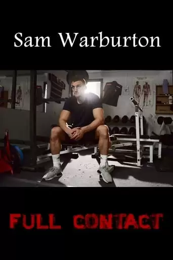 Sam Warburton: Full Contact (2019)
