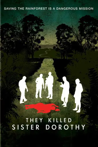 They Killed Sister Dorothy (2008)