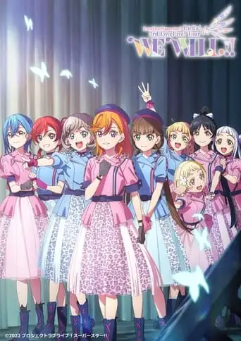 Love Live! Superstar!! Liella! 3rd LoveLive! Tour ~WE WILL!!~ (2022)