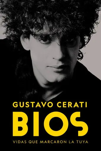 Bios: Gustavo Cerati (2018)