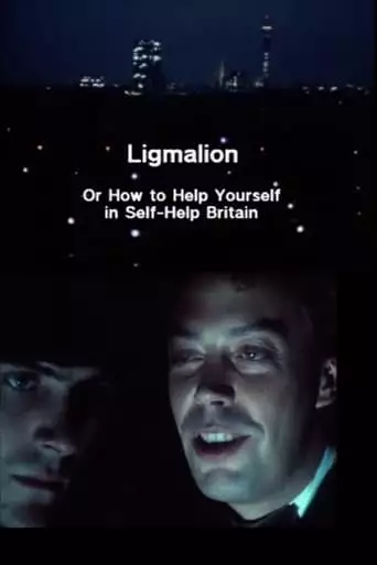 Ligmalion: A Musical For The 80s (1985)