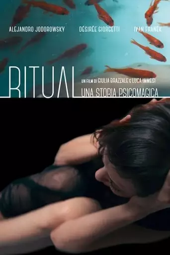Ritual: A Psychomagic Story (2013)