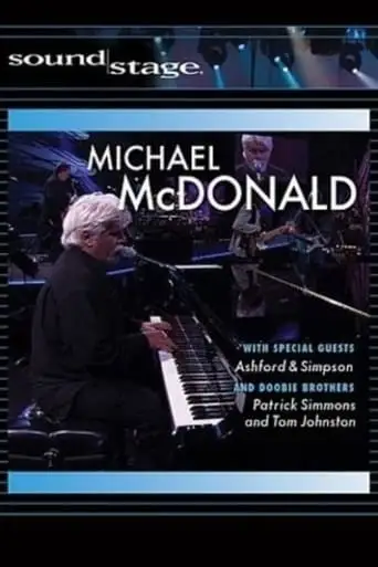 Michael McDonald & Doobie Brothers Live On Soundstage (2004)