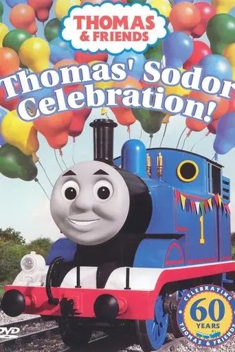 Thomas & Friends: Thomas' Sodor Celebration! (2005)