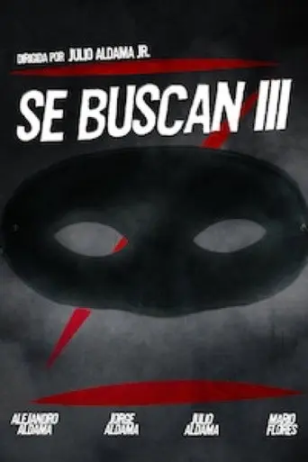 Se buscan III (2010)