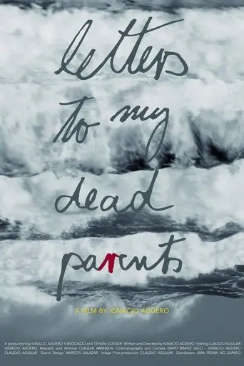Letters to My Dead Parents (2025)