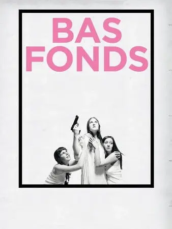 Bas-fonds (2010)
