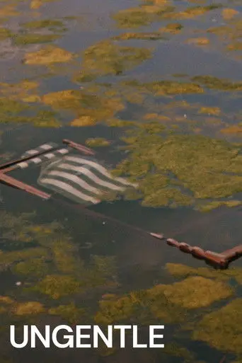 Ungentle (2022)