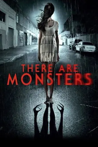 There Are Monsters (2013)