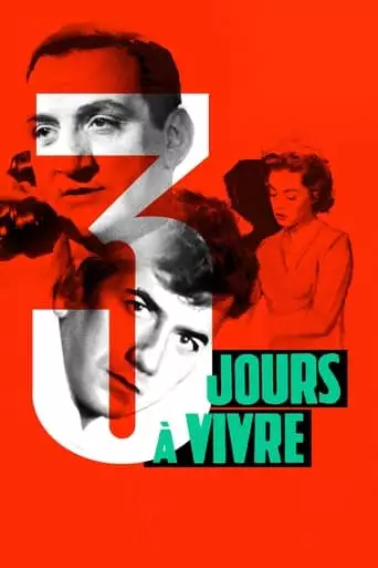Trois Jours A Vivre (1958)