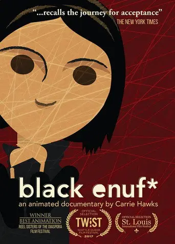 black enuf* (2017)
