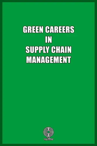 Green Careers in Supply Chain Management (2009)