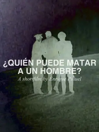 ¿Quién puede matar a un hombre? (2009)