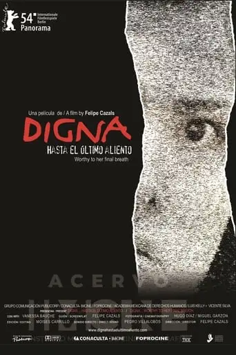 Digna: Worthy to Her Last Breath (2004)