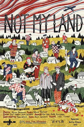 Not My Land (2013)