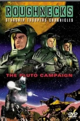 Roughnecks: The Starship Troopers Chronicles - The Pluto Campaign (2001)
