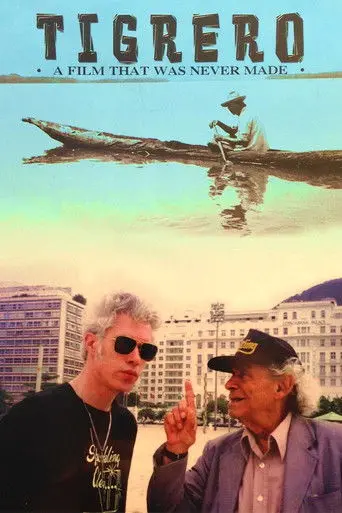 Tigrero: A Film That Was Never Made (1994)