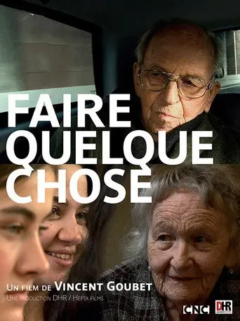 Faire quelque chose (2013)
