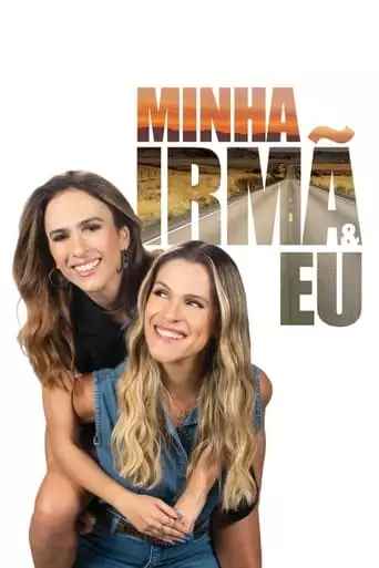 Minha Irma E Eu (2023)