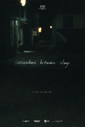 Somewhere Between Sleep (2026)